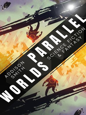 cover image of Parallel Worlds Omnibus
